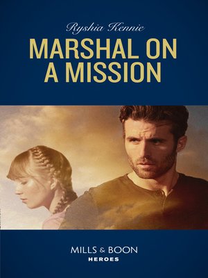 cover image of Marshal On a Mission